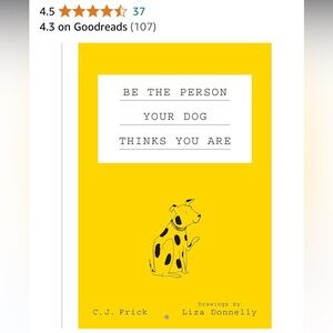 Be The Person Your Dog Thinks You Are - NWT